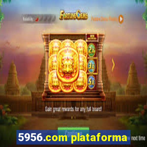 5956.com plataforma